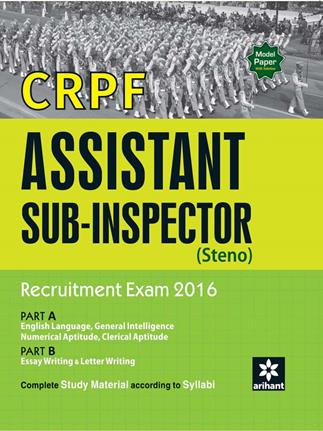 Arihant CRPF Assistant Sub Inspector (Steno) Recruitment Exam 